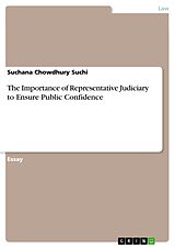 eBook (pdf) The Importance of Representative Judiciary to Ensure Public Confidence de Suchana Chowdhury Suchi
