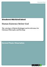 eBook (pdf) Human Existence Before God de Dieudonné Mbiribindi Bahati