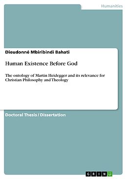 eBook (pdf) Human Existence Before God de Dieudonné Mbiribindi Bahati