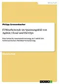 E-Book (pdf) IT-Mitarbeitende im Spannungsfeld von Agilität, Cloud und DevOps von Philipp Grossenbacher
