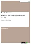 E-Book (pdf) Verlegung des Gesellschaftssitzes in die Schweiz von Christina Goldmann