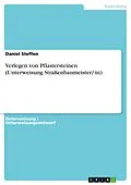 E-Book (pdf) Verlegen von Pflastersteinen (Unterweisung Straßenbaumeister/-in) von Daniel Steffen
