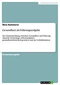 E-Book (pdf) Gesundheit als Führungsaufgabe von Nina Hammerer