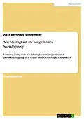 E-Book (pdf) Nachhaltigkeit als zeitgemäßes Sozialprinzip von Axel Bernhard Siggemeier