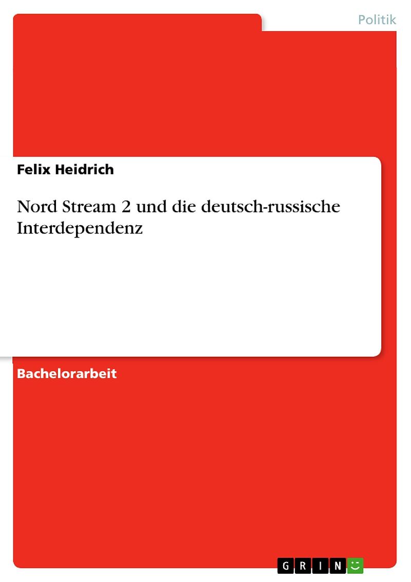 Nord Stream 2 und die deutsch-russische Interdependenz