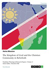 E-Book (pdf) The Kingdom of God and the Christian Community in Rehoboth von Heinz Mouton