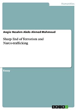 eBook (pdf) Sharp End of Terrorism and Narco-trafficking de Angie Hesahm Abdo Ahmed Mahmoud