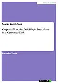 E-Book (pdf) Carp and Mono-Sex Nile Tilapia Polyculture in a Cemented Tank von Saurav Lamichhane