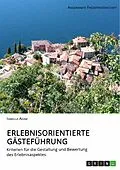 E-Book (epub) Erlebnisorientierte Gästeführung von Isabella Adam