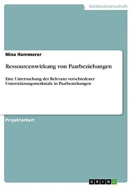 E-Book (pdf) Ressourcenwirkung von Paarbeziehungen von Nina Hammerer