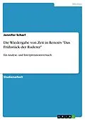 E-Book (pdf) Die Wiedergabe von Zeit in Renoirs "Das Frühstück der Ruderer" von Jennifer Scharf
