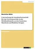 E-Book (pdf) Untersuchung der Annahmebereitschaft für eine Servicepauschale in der Mobilfunkbranche an den Standorten Mannheim und Waldshut-Tiengen von Maximilian Müller