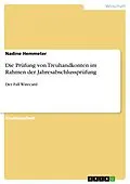 E-Book (pdf) Die Prüfung von Treuhandkonten im Rahmen der Jahresabschlussprüfung von Nadine Hemmeter