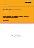 E-Book (pdf) Zukunftschancen des Lebensmittelhandels im Internet. Eine empirische Untersuchung von Mark Matthies