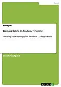 E-Book (pdf) Trainingslehre II. Ausdauertraining von Anonym