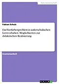 E-Book (pdf) Das Vierfarbenproblem in außerschulischen Lernvorhaben. Möglichkeiten zur didaktischen Realisierung von Fabian Schulz