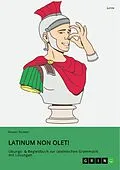 E-Book (pdf) Latinum non olet! von Hannes Schmidt