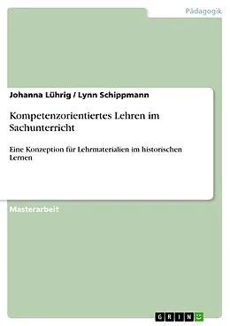 E-Book (pdf) Kompetenzorientiertes Lehren im Sachunterricht von Johanna Lührig, Lynn Schippmann