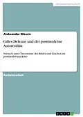 E-Book (pdf) Gilles Deleuze und der postmoderne Autorenfilm von Aleksandar Nikucic