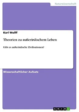 E-Book (pdf) Theorien zu außerirdischem Leben von Karl Wulff