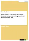 E-Book (pdf) Environmental Concerns in the Fashion Industry. An Approach to Corporate Social Responsibility (CSR) von Nathalie Martin