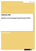 E-Book (pdf) Risiken von Exchange Traded Funds (ETFs) von Sebastian Rätz