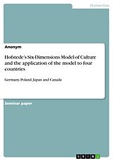 eBook (pdf) Hofstede's Six-Dimensions Model of Culture and the application of the model to four countries de Anonym