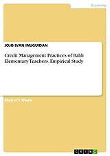 eBook (pdf) Credit Management Practices of Balili Elementary Teachers. Empirical Study de Jojo Ivan Inuguidan