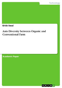 eBook (pdf) Ants Diversity between Organic and Conventional Farm de Erick Swai