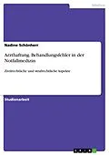 E-Book (pdf) Arzthaftung. Behandlungsfehler in der Notfallmedizin von Nadine Schönherr