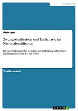E-Book (pdf) Zwangssterilisation und Euthanasie im Nationalsozialismus von 