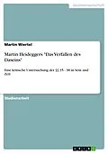 E-Book (pdf) Martin Heideggers "Das Verfallen des Daseins" von Martin Wiertel