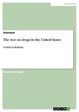 eBook (pdf) The war on drugs in the United States de Anonym