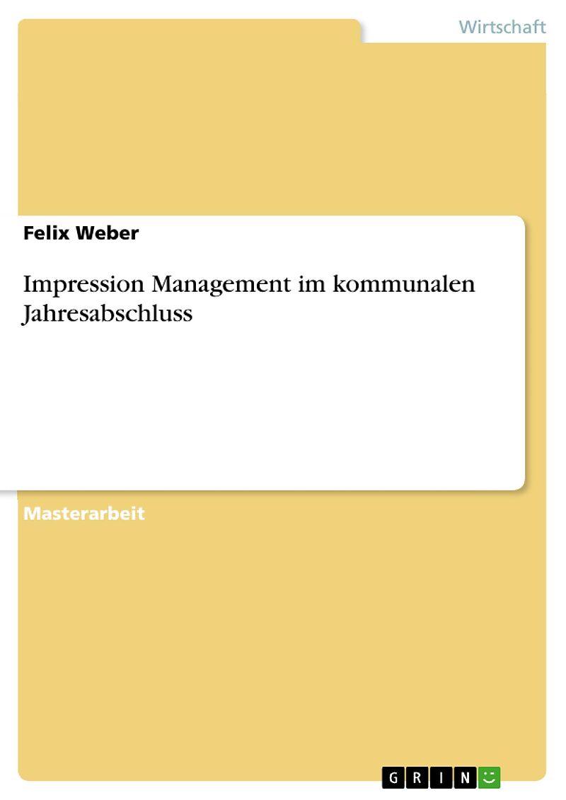 Impression Management im kommunalen Jahresabschluss
