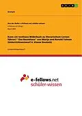 E-Book (pdf) Kann ein textloses Bilderbuch zu literarischem Lernen führen? "Das Baumhaus" von Marije und Ronald Tolman (Unterrichtsentwurf 4. Klasse Deutsch) von 