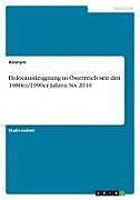 Holocaustleugnung in Österreich seit den 1980er/1990er-Jahren bis 2010