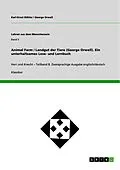 E-Book (pdf) Animal Farm / Landgut der Tiere (George Orwell). Ein unterhaltsames Lese- und Lernbuch von George Orwell
