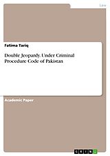 eBook (pdf) Double Jeopardy. Under Criminal Procedure Code of Pakistan de Fatima Tariq