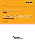 E-Book (pdf) Rechtsfragen der Genomeditierung im Zusammenhang mit der Gefahr des Bioterrorismus nach nationalem und internationalem Recht von Anonym