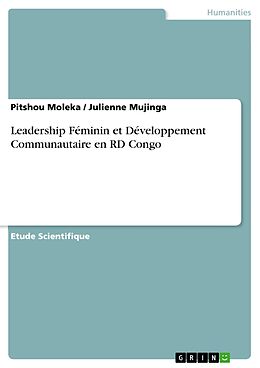 E-Book (pdf) Leadership Féminin et Développement Communautaire en RD Congo von Pitshou Moleka, Julienne Mujinga