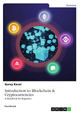 eBook (pdf) Introduction To Blockchain & Cryptocurrencies de Gurvy Kavei