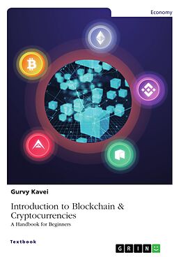 eBook (pdf) Introduction To Blockchain & Cryptocurrencies de Gurvy Kavei