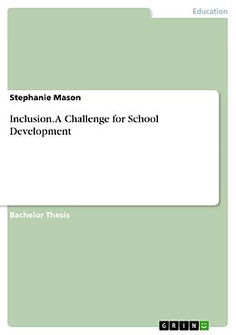 eBook (pdf) Inclusion. A Challenge for School Development de Stephanie Mason