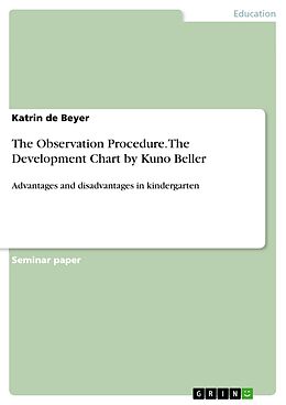 eBook (pdf) The Observation Procedure. The Development Chart by Kuno Beller de Katrin De Beyer