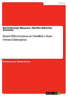 eBook (pdf) Board Effectiveness in Namibia's State Owned Enterprise de David Rewayi Mpunwa, Martha Ndinelao Simasiku