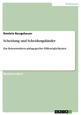 E-Book (pdf) Scheidung und Scheidungskinder von Daniela Neugebauer