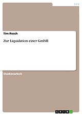 E-Book (pdf) Zur Liquidation einer GmbH von Tim Rosch