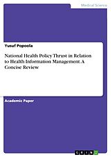 eBook (pdf) National Health Policy Thrust in Relation to Health Information Management. A Concise Review de Yusuf Popoola