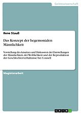 E-Book (epub) Das Konzept der hegemonialen Männlichkeit von Rene Stauß