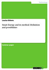 E-Book (pdf) Smart Energy and its method. Definition and possibilities von Louisa Ottens